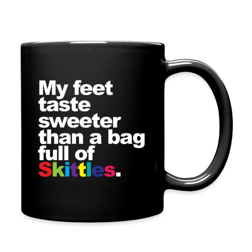 My feet taste sweeter than... - Full Color Mug