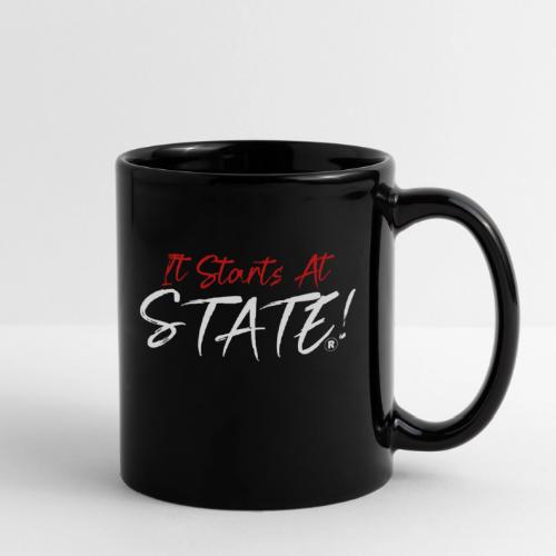 It Starts At STATE! -Red & White Script - Full Color Mug