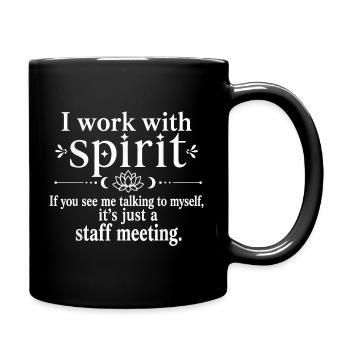I Work With Spirit Humor - Full Color Mug - black - Right
