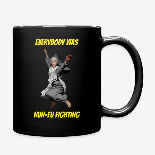 EVERYBODY WAS NUN-FU FIGHTING - Full Color Mug