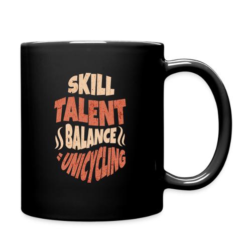 Skill Talent Balance = Unicycling - Full Color Mug