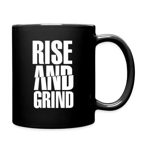 Rise & Grind - Full Color Mug