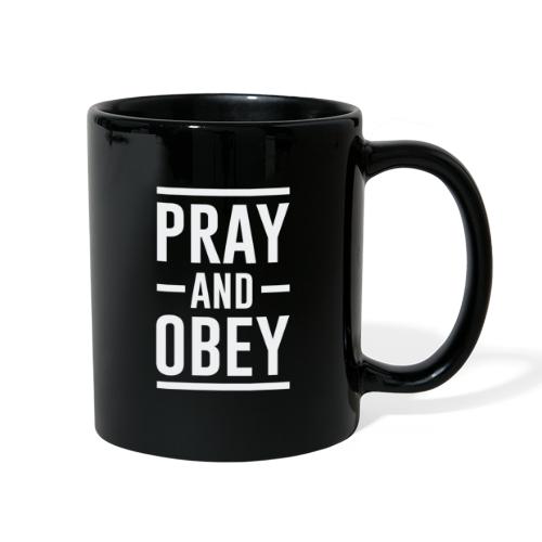 Pray and Obey - Full Color Mug