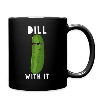 Dill With It Dill Pickle Foodie - Full Color Mug - black - Right