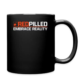 Embrace reality - red pill - red pilled - Full Color Mug - black - Right