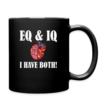 Emotional Intelligence EQ Booksmart IQ I Have Both - Full Color Mug - black - Right
