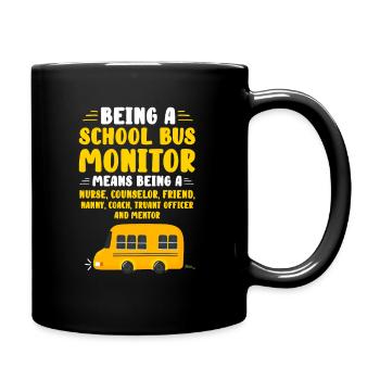 Being A School Bus Monitor - Full Color Mug - black - Right