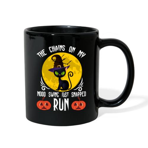 The Chain On My Mood Swing Just Snapped Run - Full Color Mug