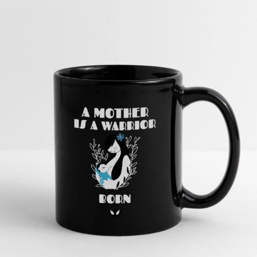 Warrior Mother - Full Color Mug