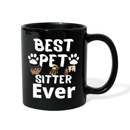 Best Pet Sitter Ever Funny Dog Owners For Doggie L - Full Color Mug