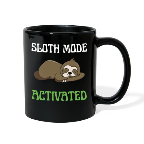 Sloth Mode Activated Enjoy Doing Nothing Sloth - Full Color Mug