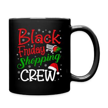 Friday Shopping Crew Christmas Black Shopping - Full Color Mug - black - Right