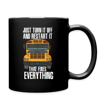 Turn It Off And Restart Funny School Bus Driver Ap - Full Color Mug - black - Right