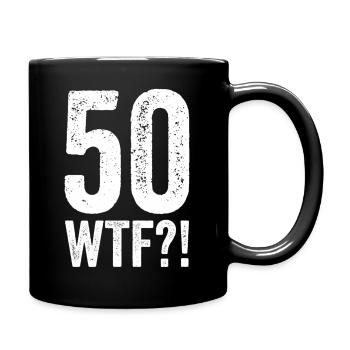 64213 50 Wtf 50Th Golden Anniversary 72 Reunion - Full Color Mug - black - Right