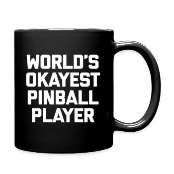 World'S Okayest Pill Player Pill Machine - Full Color Mug - black - Right