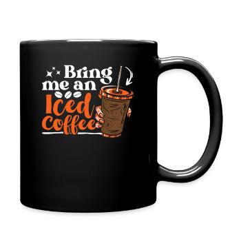 Bring Me An Iced Coffee Queen Latte Art Barista - Full Color Mug - black - Right