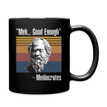 Meh Enough Mediocrates - Full Color Mug - black - Right