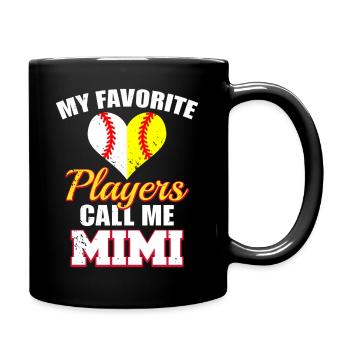 My Favorite Players Call Me Mimi Baseball - Full Color Mug - black - Right