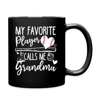 My Favorite Player Calls Me Grandma Baseball - Full Color Mug - black - Right