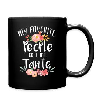 My Favorite People Call Me Tante A - Full Color Mug - black - Right
