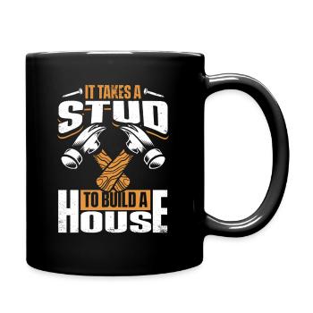 It Takes A Stud To Build A House Woodturner - Full Color Mug - black - Right