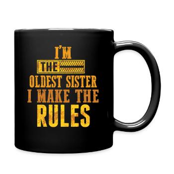 I Make The Rules Oldest Adult 3 Sisters Matching - Full Color Mug - black - Right