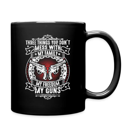 Three Things You Don't Mess with WHITE - Full Color Mug