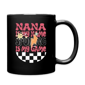 Gifts for Nana Grandma Nana is My Name - Full Color Mug - black - Right