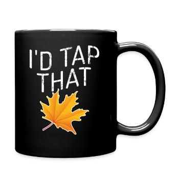Tap That Maple Tapping Maple Tree Maple Leaf - Full Color Mug - black - Right