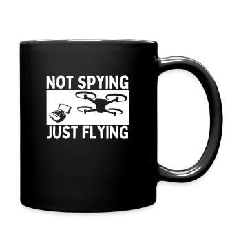 Quadcopter Not Spying Just Flying Funny Drone - Full Color Mug - black - Right
