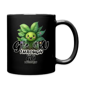 Grow through what you go through, smiling plant - Full Color Mug - black - Right