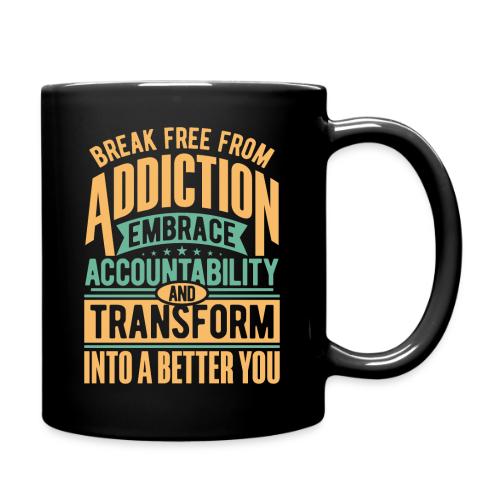 Break free from addiction - Full Color Mug
