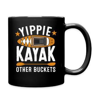 Yippie Kayak Other Buckets - Full Color Mug - black - Right