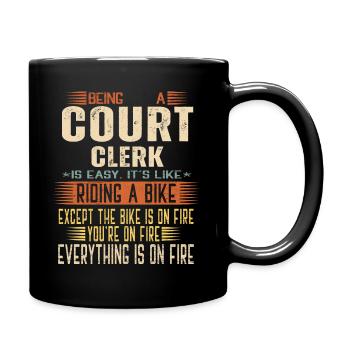 Being a Court Clerk is Easy. It's like Riding a Bi - Full Color Mug - black - Right