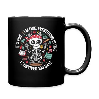 It's Fine I'm Fine, 100 Days Survival Cat Skeleton - Full Color Mug - black - Right