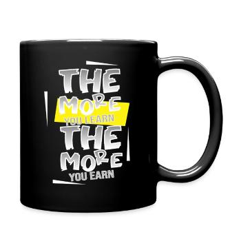 Plus vous en apprenez, plus vous gagnez - Tasse colorée - noir - Droite