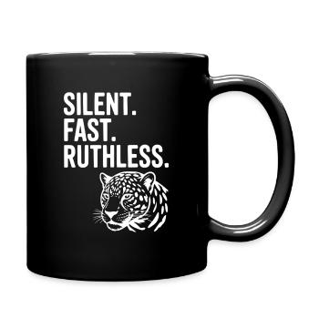 Silent. Fast. Ruthless. - Full Color Mug - black - Right