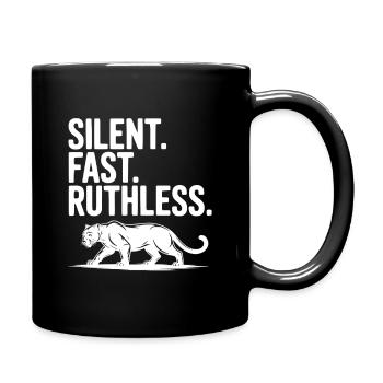 Silent. Fast. Ruthless. - Full Color Mug - black - Right