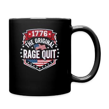 1776 The Original Rage Quit Funny 4th Of July - Full Color Mug - black - Right