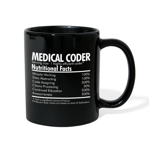 Medical Coder Nutritional Facts - Full Color Mug
