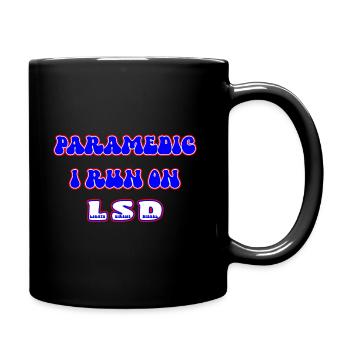 Paramedic Runs On LSD - Full Color Mug - black - Right