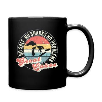 No Salt No Sharks No Problems Great Lakes - Full Color Mug - black - Right