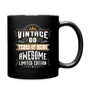 69 Years Of Being Awesome 69 Birthday 69 Years - Full Color Mug - black - Right