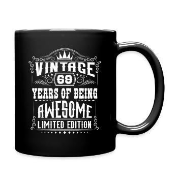 69 Years Of Being Awesome 69 Birthday 69 Years - Full Color Mug - black - Right