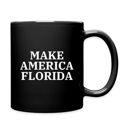 Make America Florida (White letters on Black) - Full Color Mug