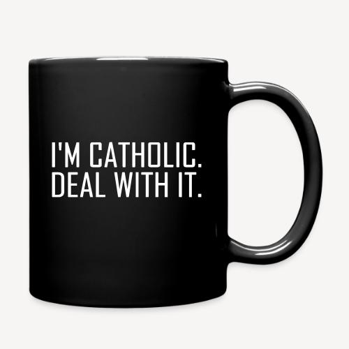 I'M CATHOLIC DEAL WITH IT - Full Color Mug