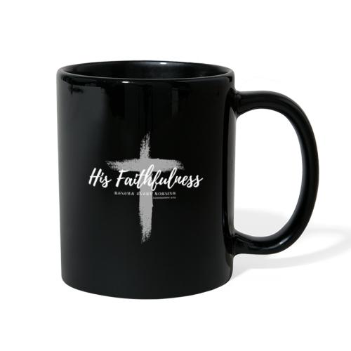 His Faithfulness Renews every Morning - Full Color Mug