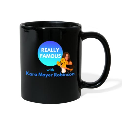 Kara's Motto: Tell Me Everything. From the beginni - Full Color Mug