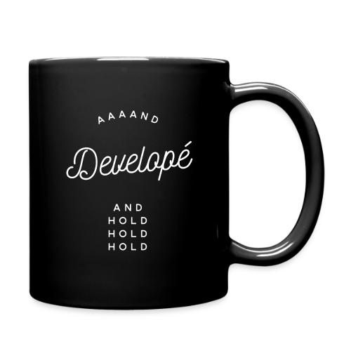 Aaaand Develope and Hold - Full Color Mug