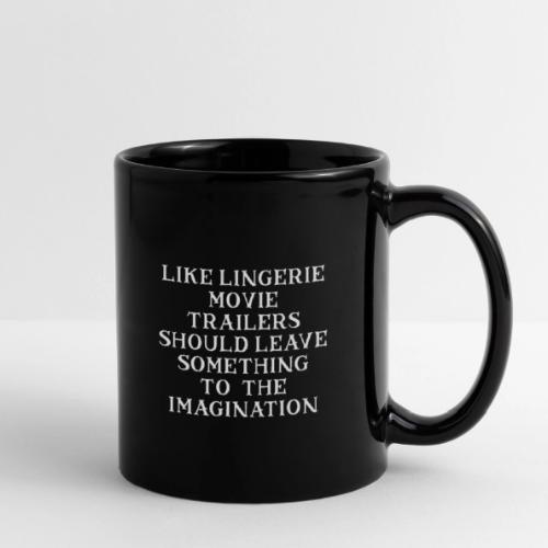 Trailers Should Leave Something to the Imagination - Full Color Mug